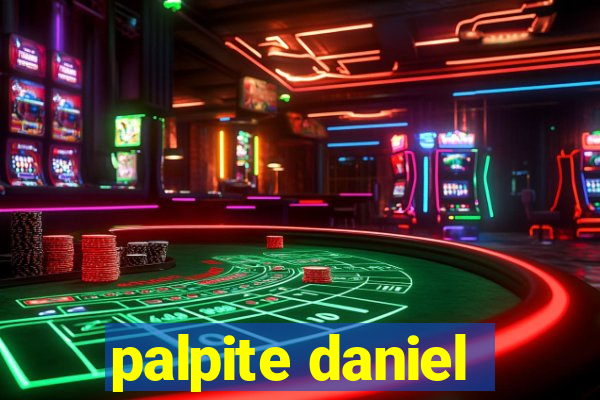 palpite daniel